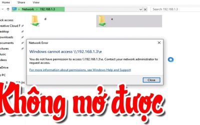 Sửa lỗi không truy cập được share folder Windows 10