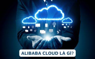 Alibaba Cloud là gì?