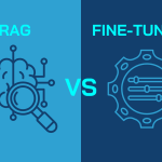 Sự khác nhau giữ RAG và Fine-tuning