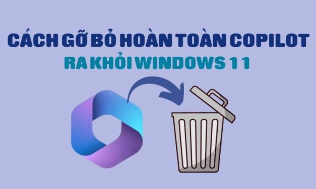 Cách xóa Copilot và các tính năng AI trong Windows 11